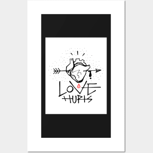 Human heart, arrow and Love hurts phrase Posters and Art